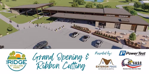Grand Opening of The Ridge at Village Park presented by Exterior Pros