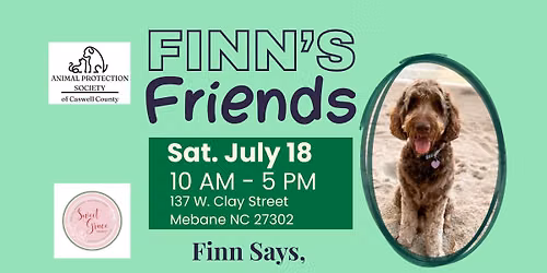 Finn's Friends Fundraiser For Animal Protection Society of Caswell County
