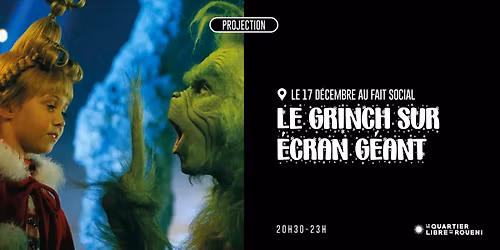 CIN\u00c9 NO\u00cbL - LE GRINCH SUR \u00c9CRAN G\u00c9ANT