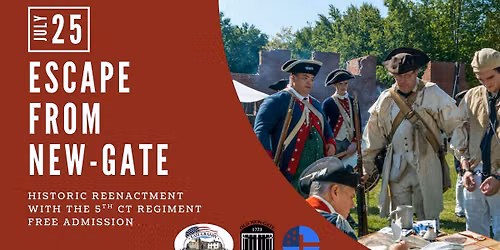 Escape from New-Gate (Historic Reenactment)