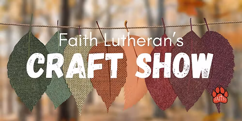 Faith Lutheran's Fall Craft Show