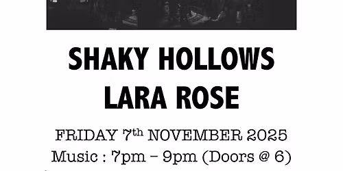 Shaky Hollows \/ Lara Rose - Live at The Duck