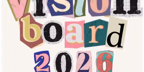 2026 Vision Board Meet-Up (free event!)