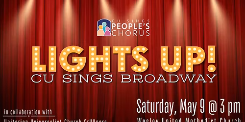 Lights Up! | CU Sings Broadway
