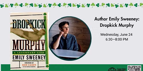 Author Emily Sweeney: Dropkick Murphy