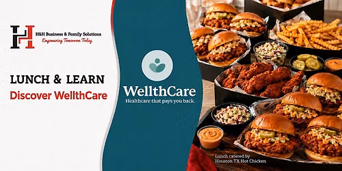 Lunch & Learn: Discover WellthCare