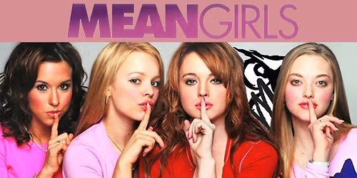 Movies Under the Stars: Mean Girls