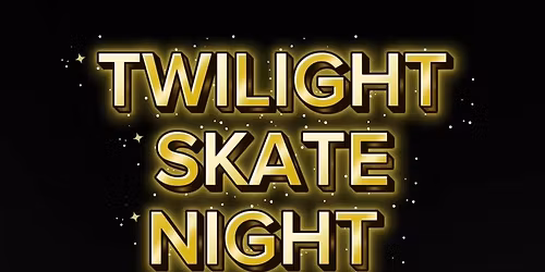 Twilight Skate