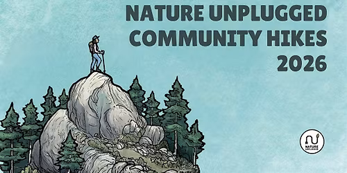 Nature Unplugged Community Hike\u2014July