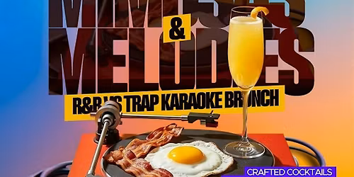 Mimosas and Melodies: Karaoke Brunch Series