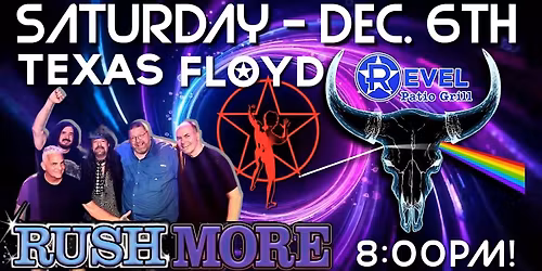 Pink Floyd Tribute - Texas Floyd & RUSH Tribute - Rush MORE