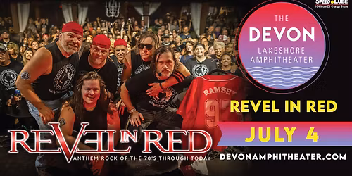 Revel in Red - Forth of July Celebration - Presented by Speed Lube