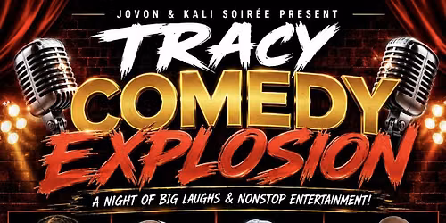 TRACY COMEDY EXPLOSION