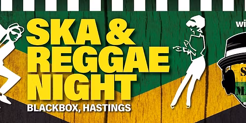 Ska and Reggae Night - Hastings