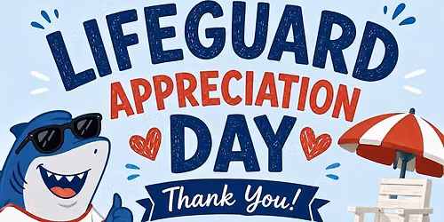 Lifeguard Appreciation Day