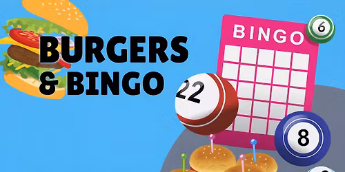 Burgers & Bingo