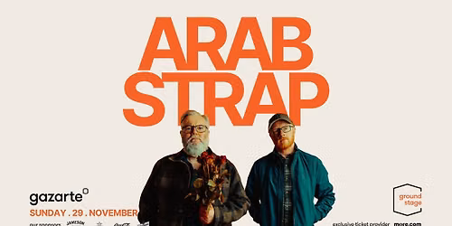 ARAB STRAP live in Athens | \u039a\u03c5\u03c1\u03b9\u03b1\u03ba\u03ae 29 \u039d\u03bf\u03b5\u03bc\u03b2\u03c1\u03af\u03bf\u03c5 2026 || gazarte ground stage