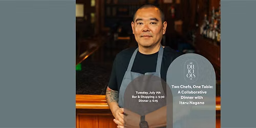 Two Chefs, One Table: Collaborative Dinner with Itaru Nagano 