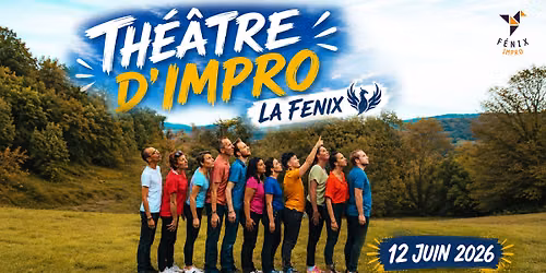 Th\u00e9\u00e2tre d'impro avec La Fenix @ Ancy