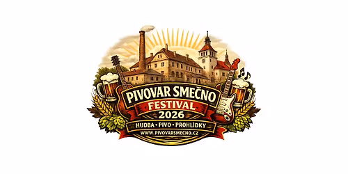 Pivovar Sme\u010dno 2026: Otev\u0159en\u00fd pivovarsk\u00fd dv\u016fr