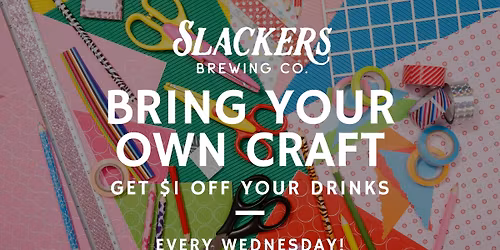 BYO Craft Night - $1 Off Drinks!