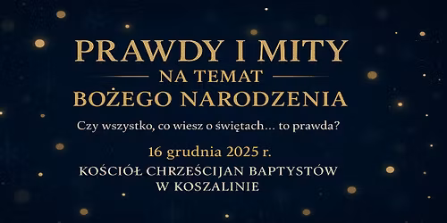 Prawdy i mity na temat Bo\u017cego Narodzenia. Czy wszystko, co wiesz o \u015bwi\u0119tach...to prawda?