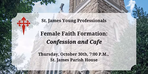 Female Faith Formation: Confession & Cafe