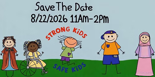 2026 Strong Kids Safe Kids — Chemung County Fairgrounds