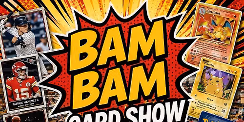 Bam Bam Card Show