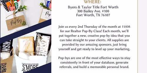 Realtor Monthly Pop-By Workshop