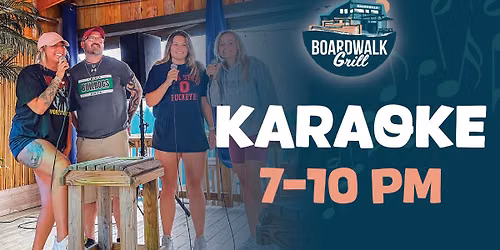 Karaoke at Boardwalk Grill