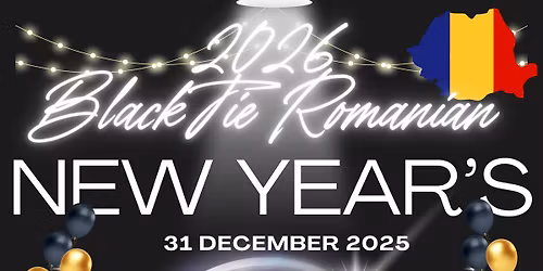 2026 Black Tie Romanian NEW YEAR'S