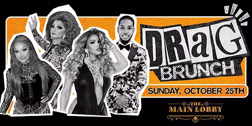 Drag Brunch at The Main Lobby