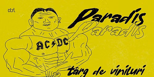 t\u00e2rg de viniluri Paradis Paradis