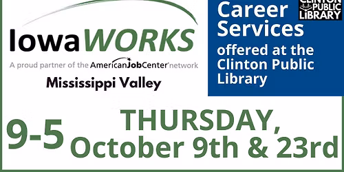 IowaWORKS Career Services at the Clinton Public Library