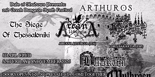 The Siege of Thessaloniki- Second Greek Dungeon Synth Festival