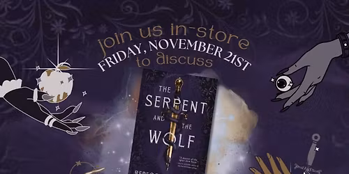 The Underground Bookshop's Fantasy Book Club: THE SERPENT AND THE WOLF