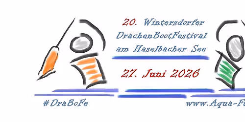 20. Wintersdorfer DrachenBootfestival #DraBoFe