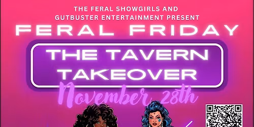Feral Showgirls Take the Tavern