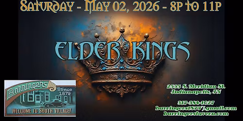 Elder Kings Debut at the Historic "Barringer's Tavern"
