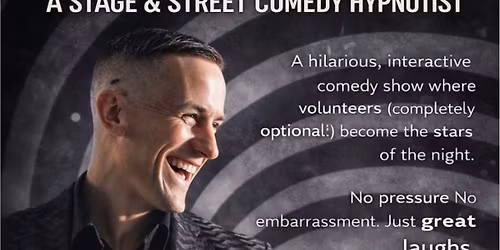 Dylan Lovegrove A stage & Street Comedy Hypnotist