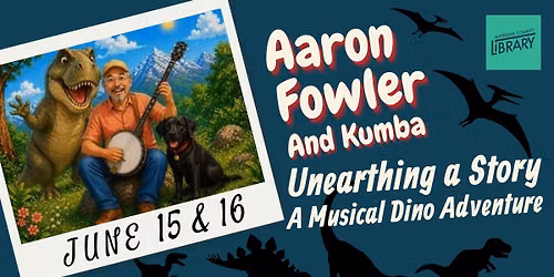 Unearthing a Story: A Musical Dino Adventure with Aaron Fowler