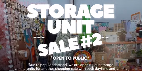 Storage unit sale #2 - Thursday, 6\/11 @ 4-7pm