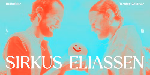 Sirkus Eliassen \/\/ Rockefeller \/\/ Pres. av FKP Scorpio