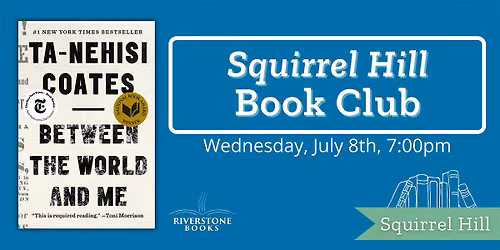 Squirrel Hill Book Club ft. Between the World and Me
