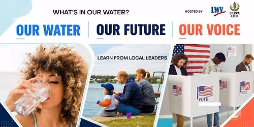 Our Water, Our Future, Our Voice