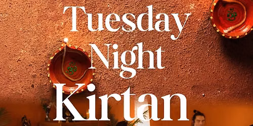 Tuesday Night Kirtan 