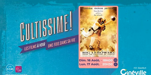 THE BIG LEBOWSKI - Cycle Cultissime (VOST)