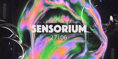 SENSORIUM