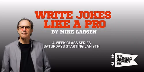 Write Jokes Like a Pro 4-Week Class Series